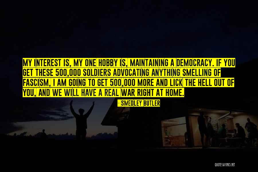 Woollacott Llp Quotes By Smedley Butler Woollacott Llp Quotes By Smedley Butler