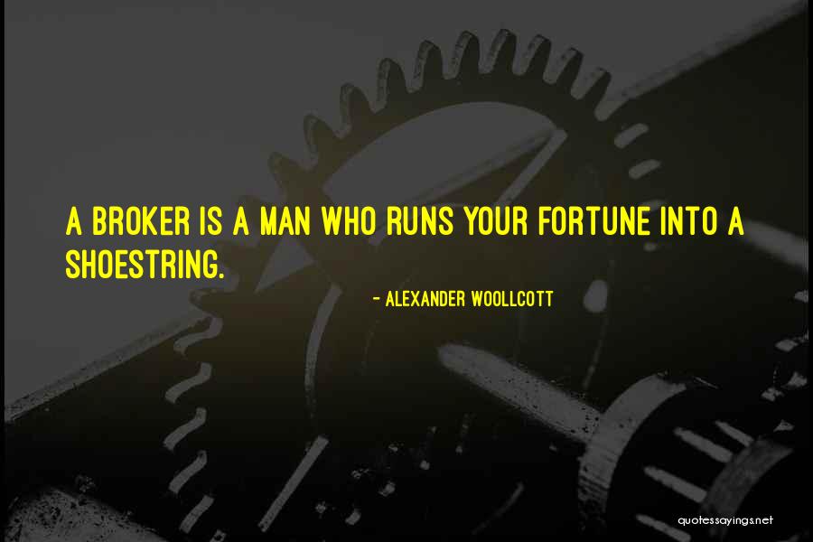 Woollcott Quotes By Alexander Woollcott Woollcott Quotes By Alexander Woollcott