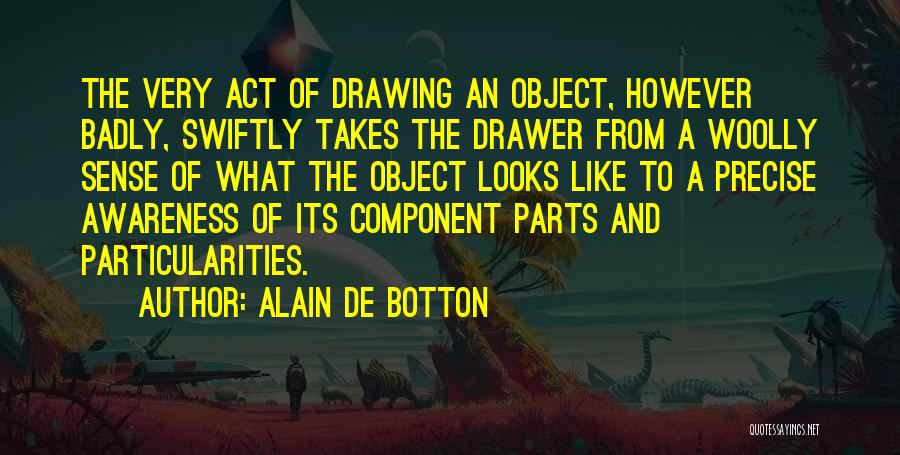 Woolly Quotes By Alain De Botton