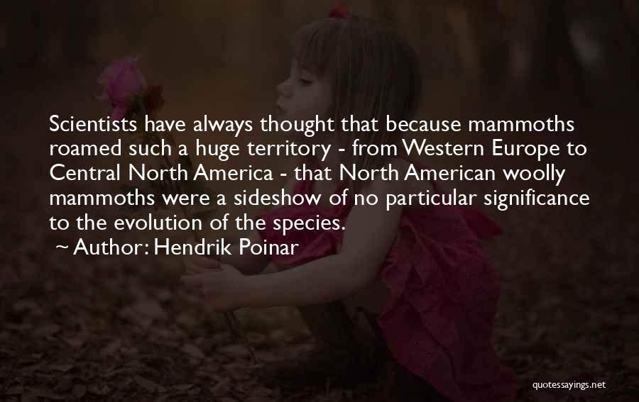 Woolly Quotes By Hendrik Poinar