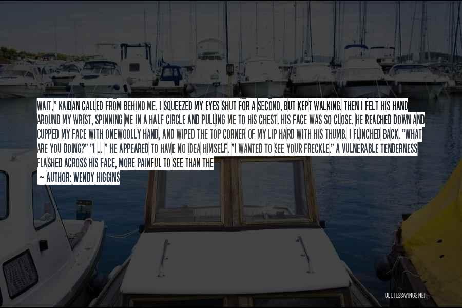Woolly Quotes By Wendy Higgins Woolly Quotes By Wendy Higgins