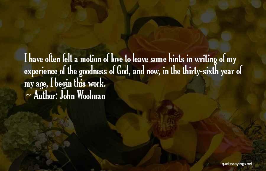 Woolman Quotes By John Woolman