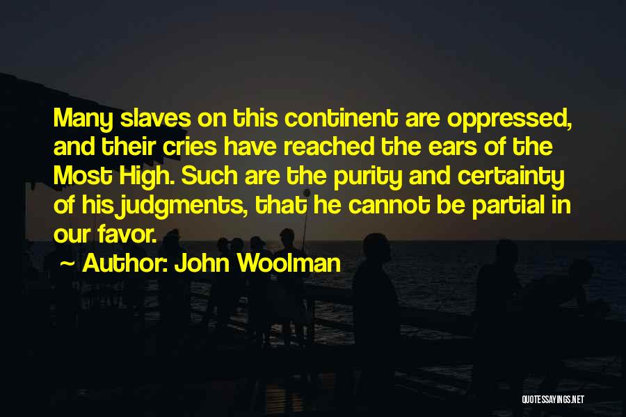 Woolman Quotes By John Woolman