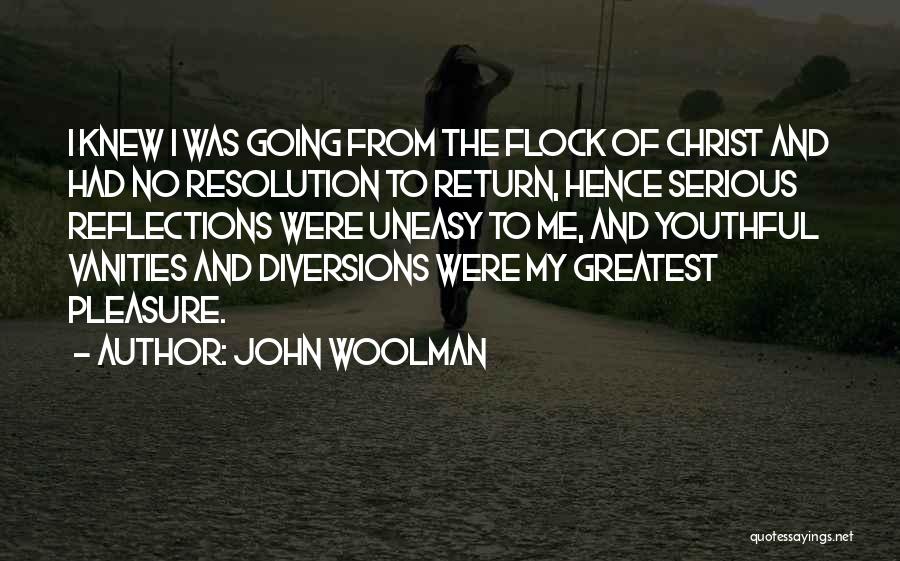 Woolman Quotes By John Woolman