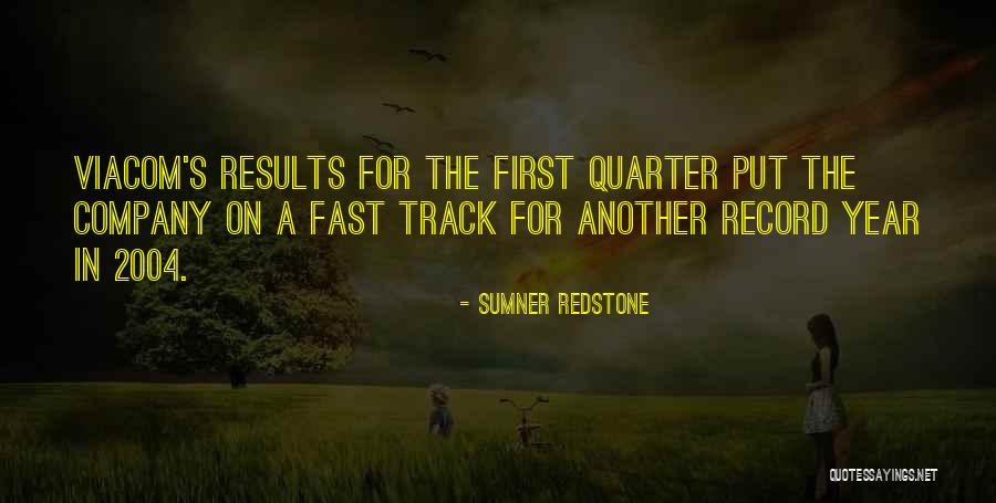 Woolner Trail Quotes By Sumner Redstone Woolner Trail Quotes By Sumner Redstone