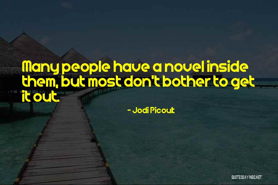 Woolridge Road Quotes By Jodi Picoult Woolridge Road Quotes By Jodi Picoult