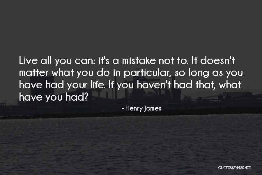 Woolston Manor Quotes By Henry James Woolston Manor Quotes By Henry James