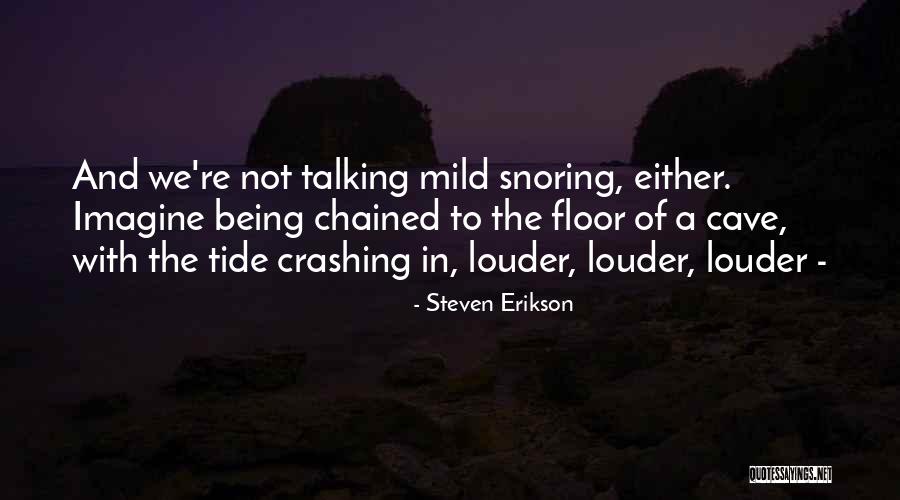Woon Sen Yum Quotes By Steven Erikson Woon Sen Yum Quotes By Steven Erikson