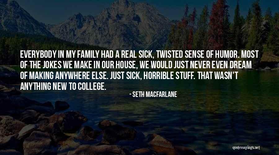 Woooah Meme Quotes By Seth MacFarlane