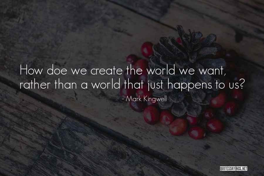 Woorden Doen Pijn Quotes By Mark Kingwell Woorden Doen Pijn Quotes By Mark Kingwell