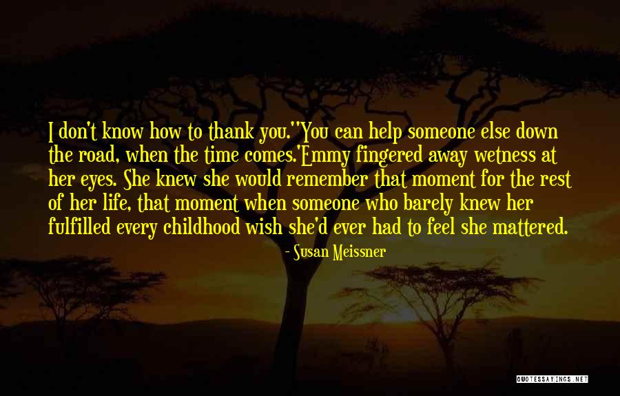 Woordenwolk Quotes By Susan Meissner Woordenwolk Quotes By Susan Meissner