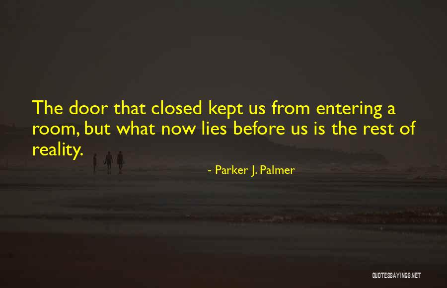 Woordspeling In Afrikaans Quotes By Parker J. Palmer Woordspeling In Afrikaans Quotes By Parker J. Palmer