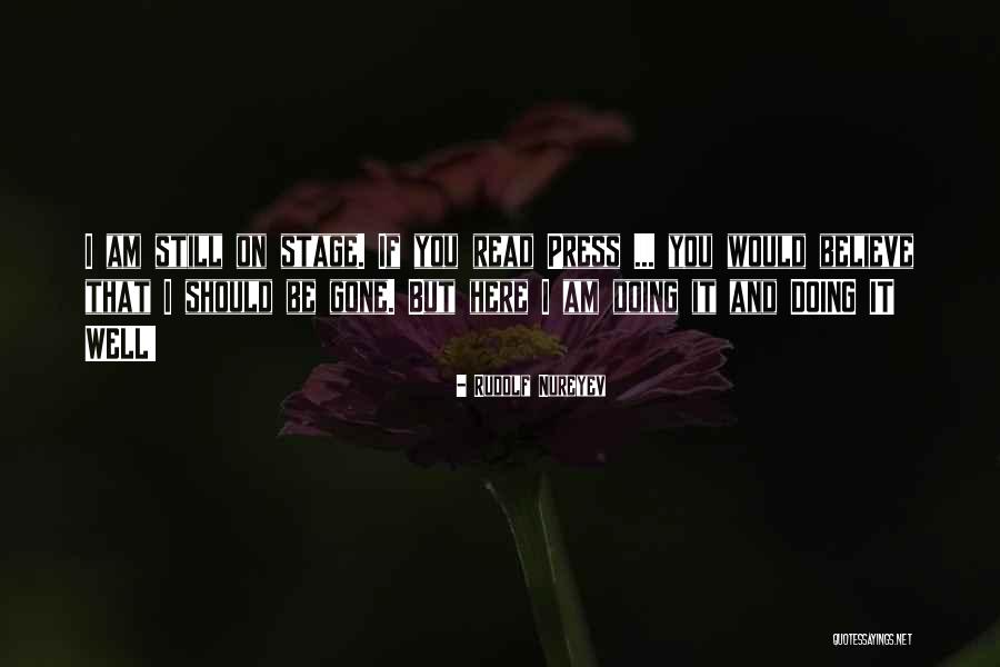 Woowooo Quotes By Rudolf Nureyev Woowooo Quotes By Rudolf Nureyev