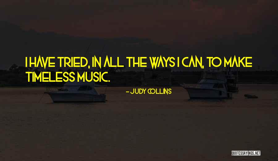 Woranut Quotes By Judy Collins Woranut Quotes By Judy Collins