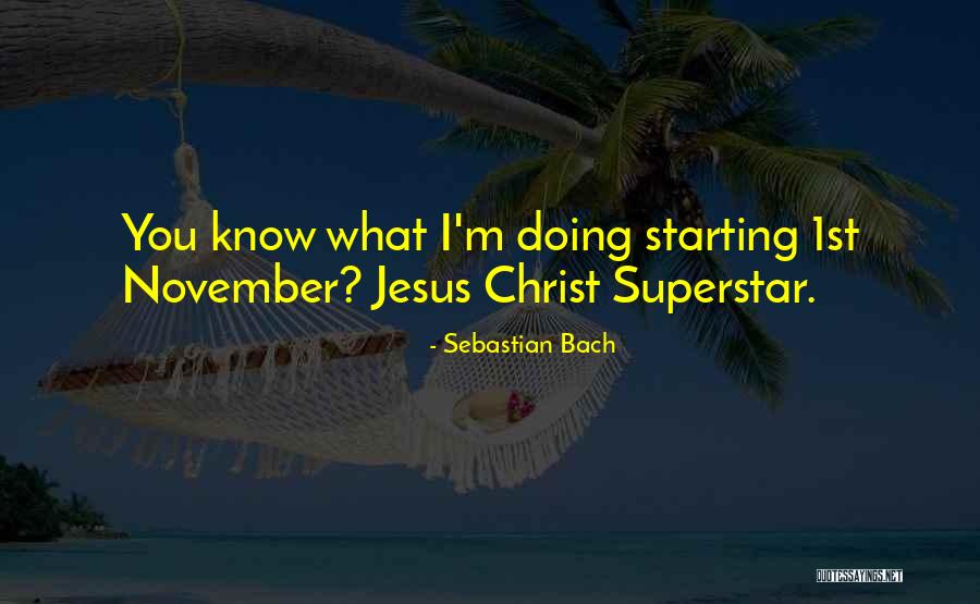 Worarat Suwannarat Quotes By Sebastian Bach Worarat Suwannarat Quotes By Sebastian Bach