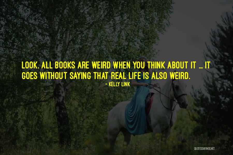 Worberly Quotes By Kelly Link Worberly Quotes By Kelly Link