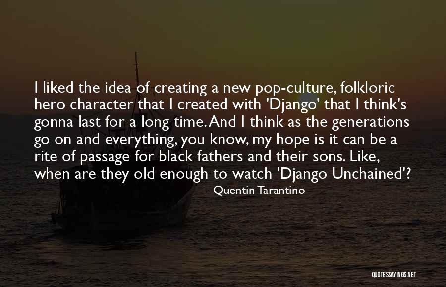 Worbert Quotes By Quentin Tarantino Worbert Quotes By Quentin Tarantino