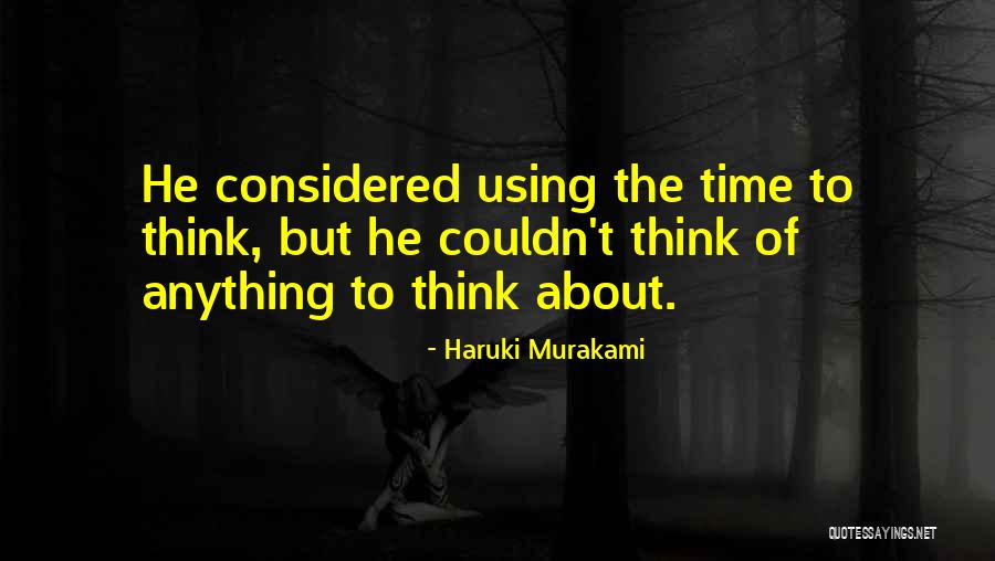 Worby Wealth Quotes By Haruki Murakami Worby Wealth Quotes By Haruki Murakami