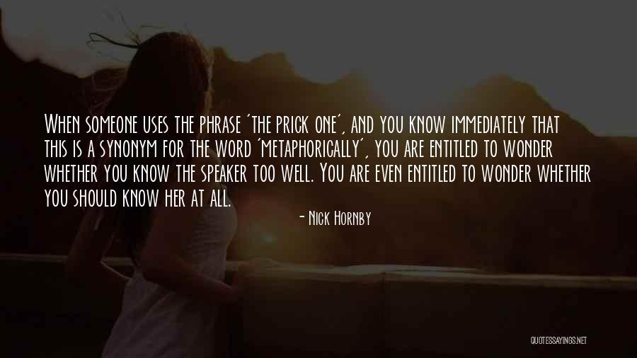 Word And Phrase Quotes By Nick Hornby Word And Phrase Quotes By Nick Hornby