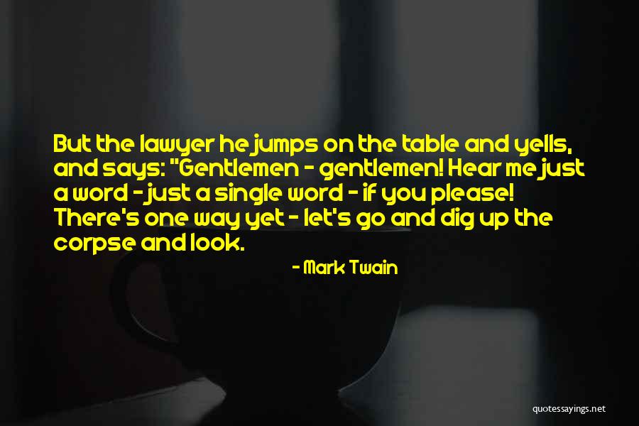 Word And Way Quotes By Mark Twain Word And Way Quotes By Mark Twain