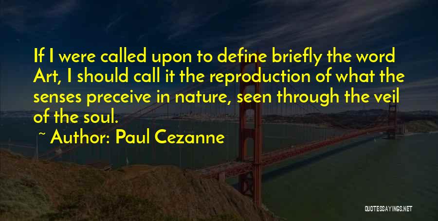 Word Art Quotes By Paul Cezanne