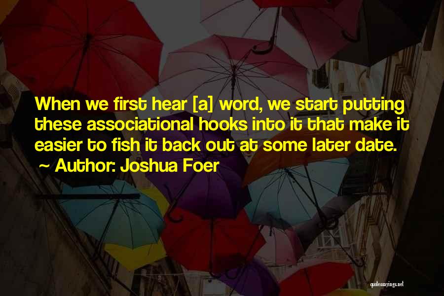 Word Association Quotes By Joshua Foer