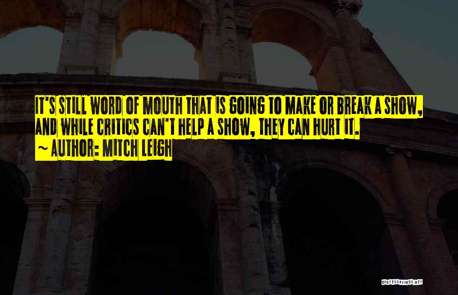 Word Can Hurt Quotes By Mitch Leigh