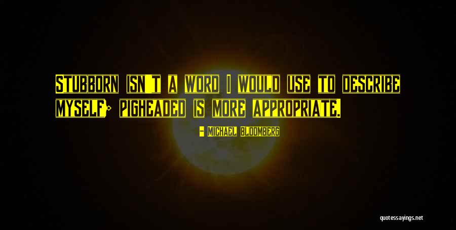 Word Cannot Describe Quotes By Michael Bloomberg Word Cannot Describe Quotes By Michael Bloomberg