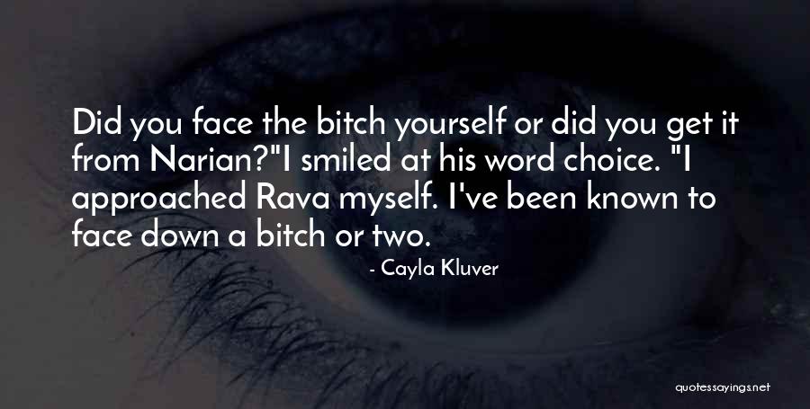 Word Choice Quotes By Cayla Kluver Word Choice Quotes By Cayla Kluver