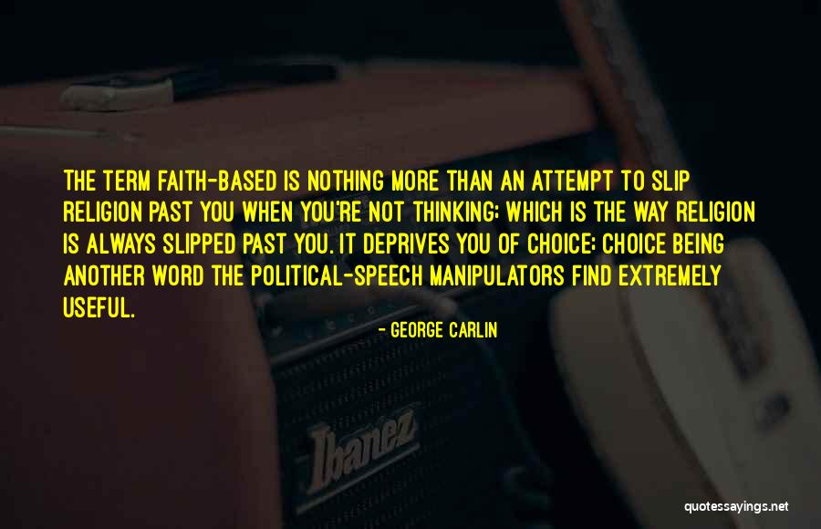 Word Choice Quotes By George Carlin Word Choice Quotes By George Carlin