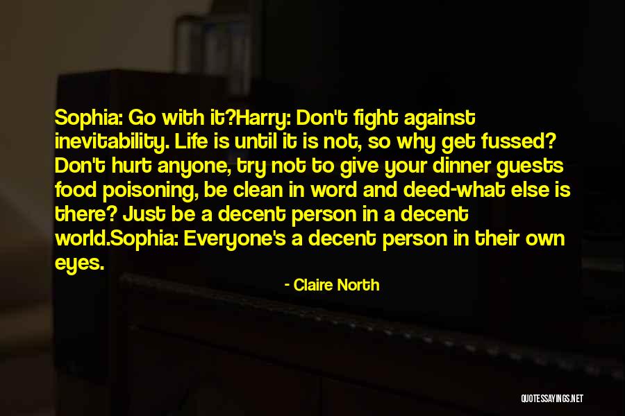 Word Fight Quotes By Claire North Word Fight Quotes By Claire North