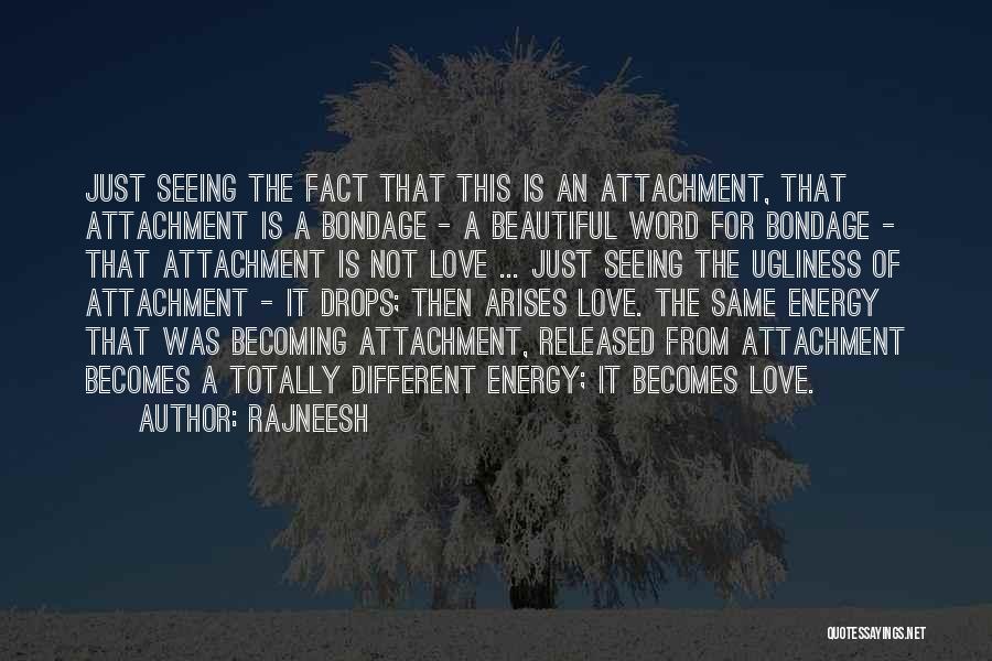 Word For Love Quotes By Rajneesh