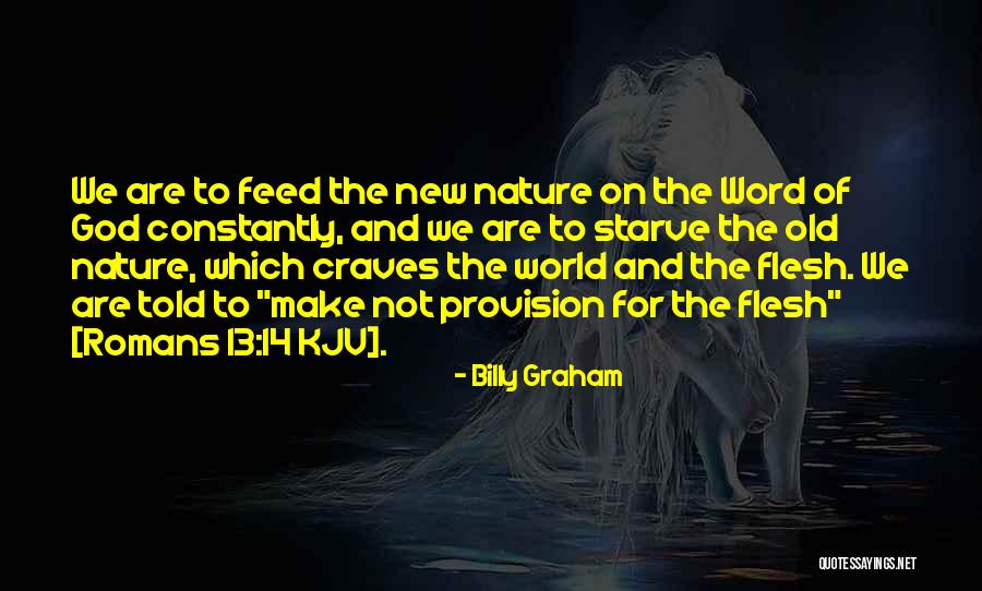 Word For Old Quotes By Billy Graham Word For Old Quotes By Billy Graham