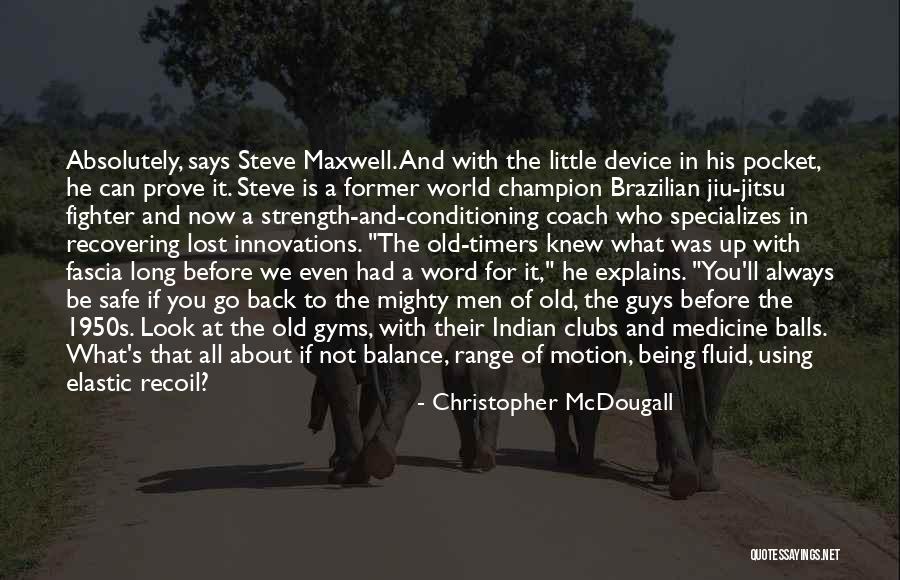 Word For Old Quotes By Christopher McDougall Word For Old Quotes By Christopher McDougall
