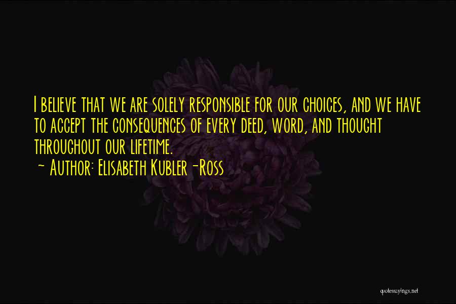 Word For Thought Quotes By Elisabeth Kubler-Ross