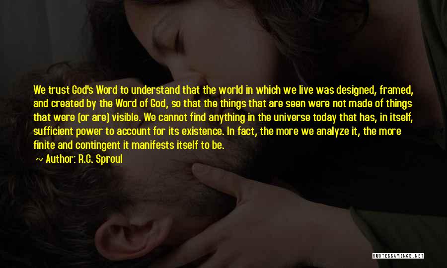 Word For Today Quotes By R.C. Sproul