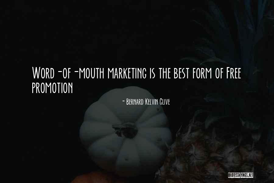 Word Free Quotes By Bernard Kelvin Clive