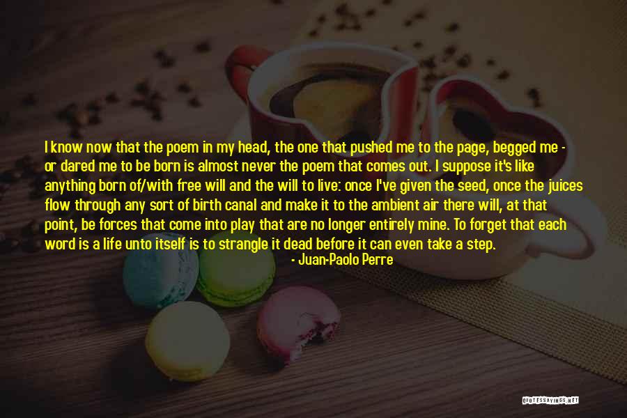 Word Free Quotes By Juan-Paolo Perre