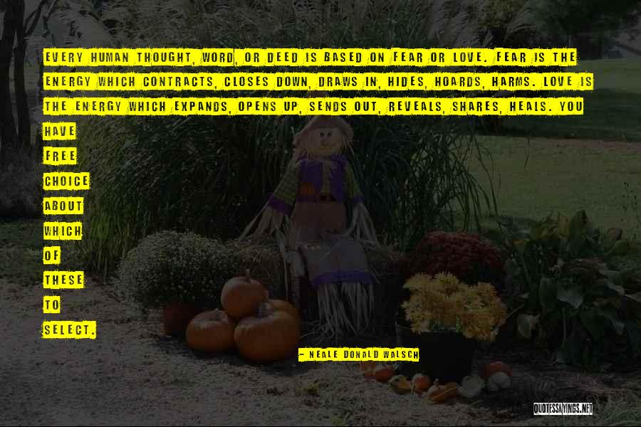 Word Free Quotes By Neale Donald Walsch