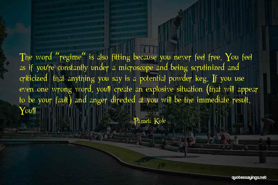 Word Free Quotes By Pamela Kole