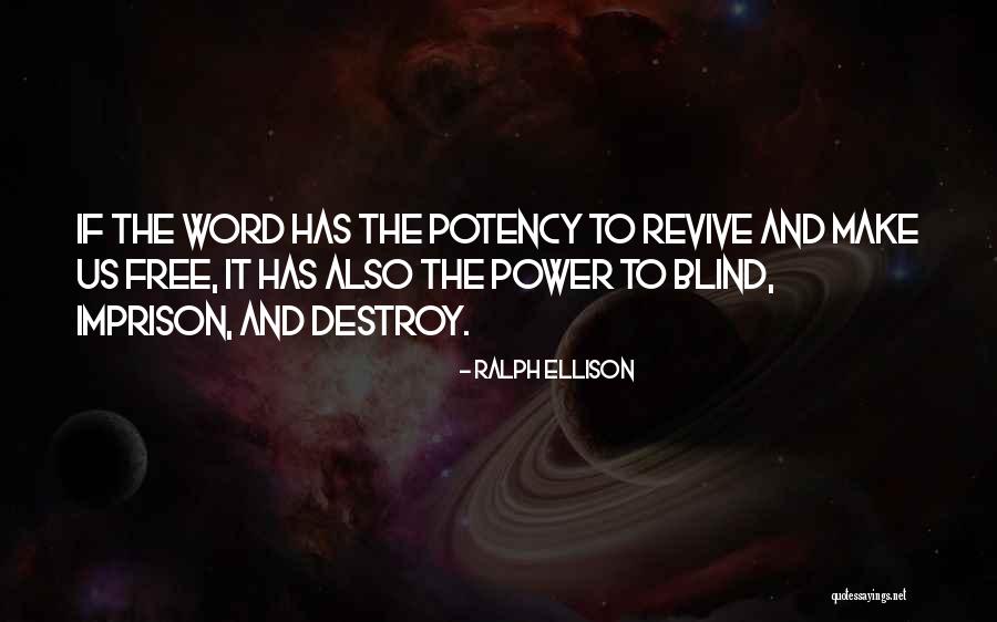 Word Free Quotes By Ralph Ellison