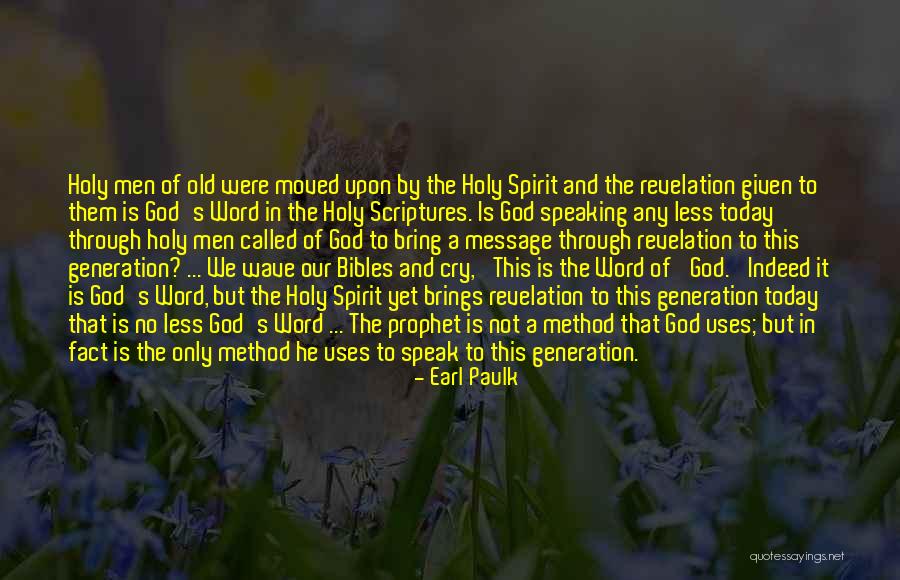 Word God Quotes By Earl Paulk Word God Quotes By Earl Paulk