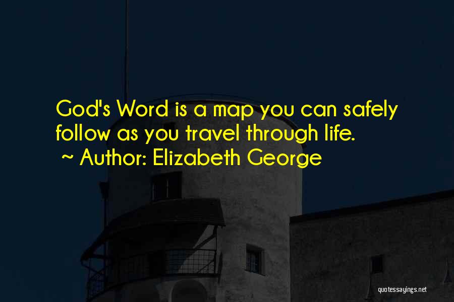 Word God Quotes By Elizabeth George
