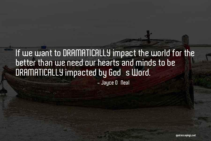 Word God Quotes By Jayce O'Neal