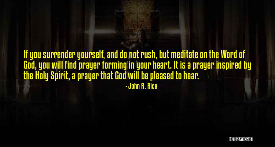 Word God Quotes By John R. Rice Word God Quotes By John R. Rice