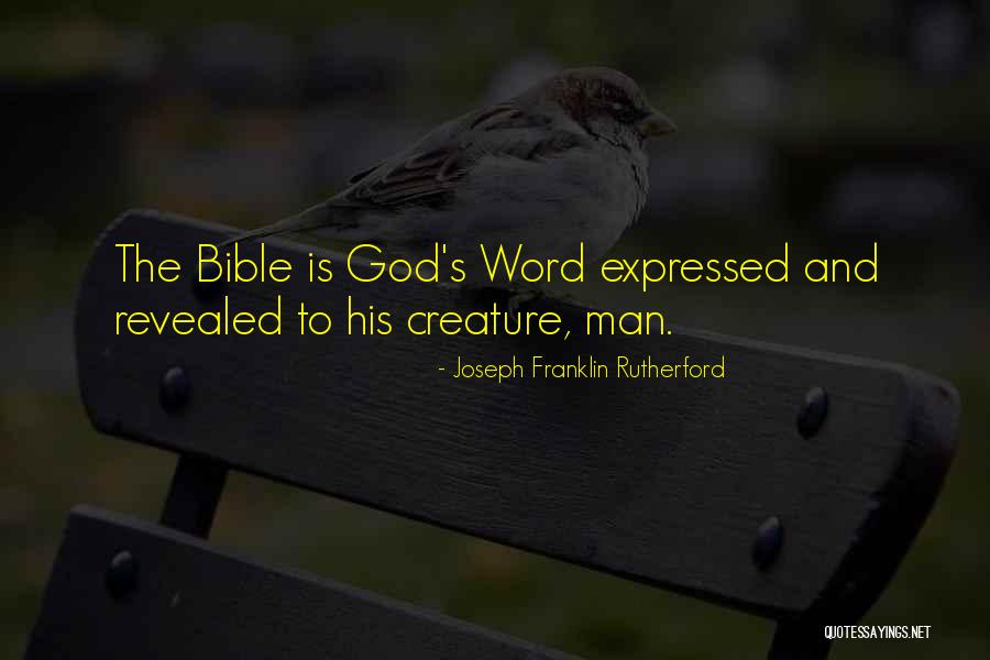 Word God Quotes By Joseph Franklin Rutherford