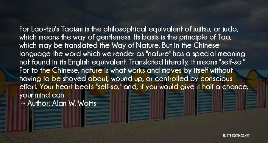 Word Heart Quotes By Alan W. Watts