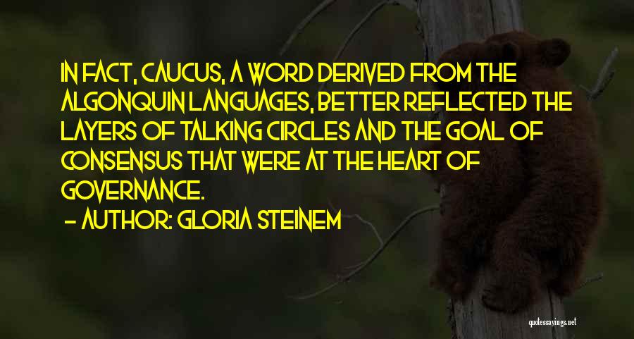 Word Heart Quotes By Gloria Steinem