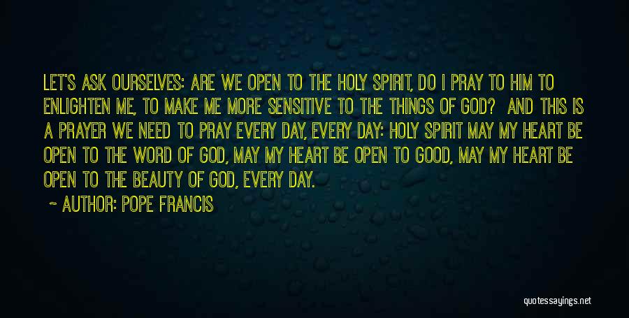 Word Heart Quotes By Pope Francis