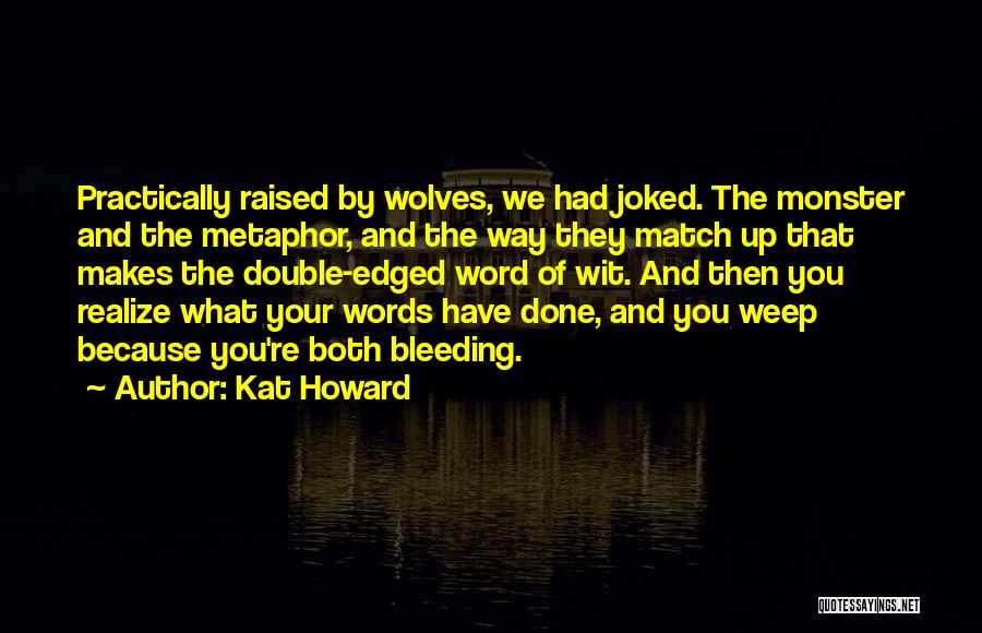 Word In Double Quotes By Kat Howard